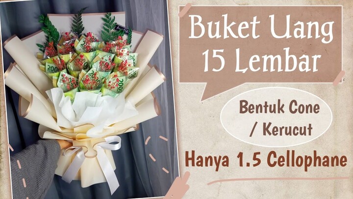 Buket Uang 15 Lembar Rp 20.000 Bentuk Cone Kerucut untuk Kado Pernikahan || Money Bouquet Tutorial