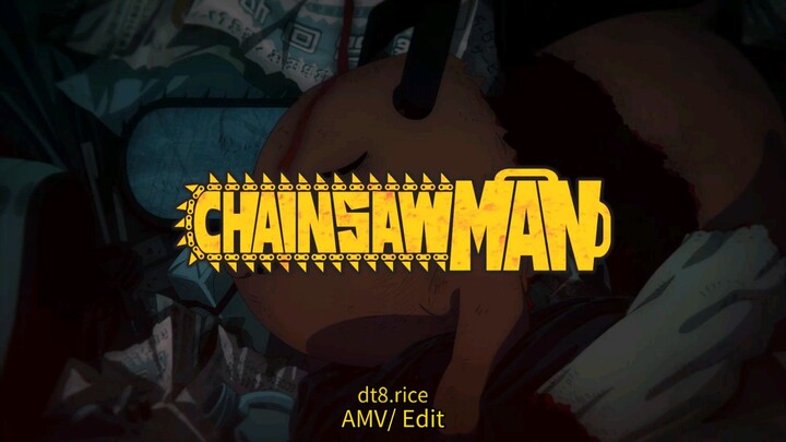 Chainsaw Man (4K UHD/ AMV Chainsaw Man S1)