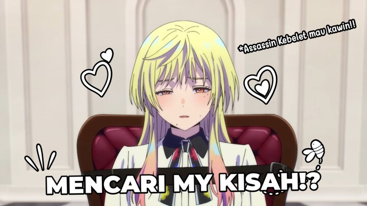 ASSASSIN DIPAKSA KAWIN?! Marriagetoxin~