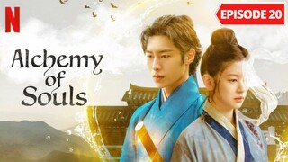 Alchemy of Souls Episode 20 Finale [Kor Dub-Eng Sub]