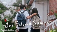 14.Our beloved summer