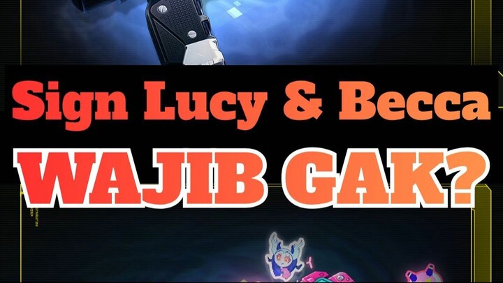 SIGN LUCY dan REBECCA WAJIB GAK