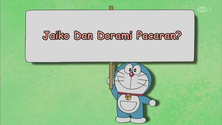 Doraemon Bahasa Indonesia(HD) 218 v2 - Jaiko dan Dorami Pacaran.