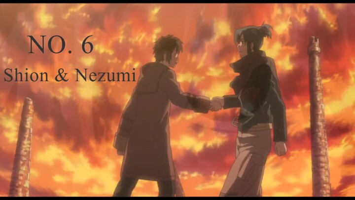 No. 6 • Shion & Nezumi • Ghost of You (AMV)