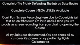 Going Into The Matrix Defending The Jab by Duke Roufus Course download