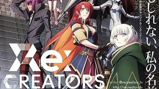 EP:5 Re:Creators