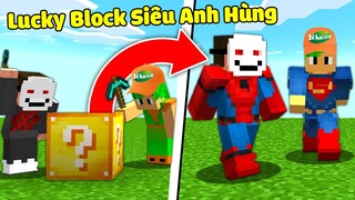 Zeros Minecraft Nhưng Bạn Đập Lucky Block Siêu Anh Hùng cùng Yomost