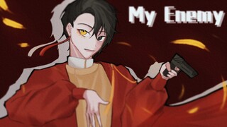【ch/瓷中心向手书】Everybody wants to be，My Enemy