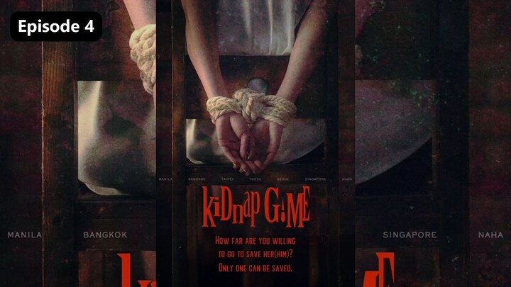KiDnap GAME Season 1 Episode 4 (2026) Sub Indo