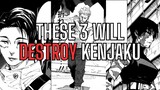 Why Kenjaku will get destroyed by Yuta, Maki and Hakari