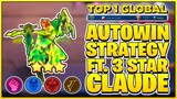 AUTOWIN STRATEGY FT. 3 STAR CLAUDE - TOP 1 GLOBAL MAGIC CHESS | Mobile Legends Bang Bang