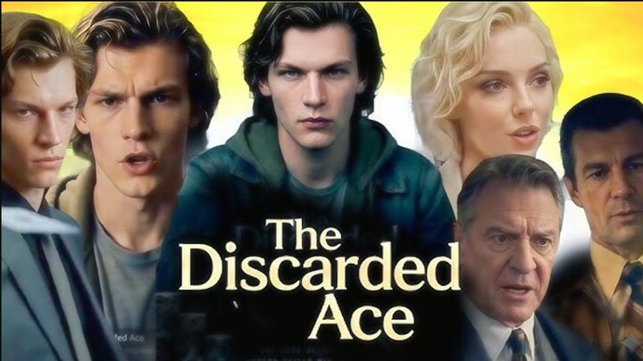 The Discarded Ace - A Full Overview