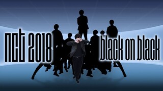 【Ky】1人绿屏组18人男团，强势翻跳NCT 2018－Black On Black！