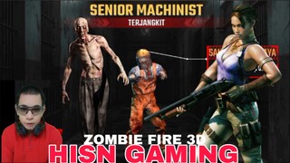 game zombie fire 3D.  senior machinist terjangkit
