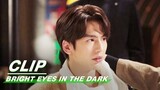 Nan Chu Calls the Police to Help Lin Qi | Bright Eyes in the Dark EP04 | 他从火光中走来 | iQIYI