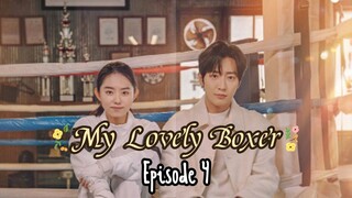 [Sub Indo] My Lovely Boxer E04 (2023)