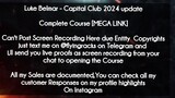 Luke Belmar  course - Capital Club 2024 update download