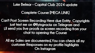 Luke Belmar  course - Capital Club 2024 update download