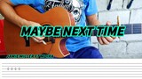 Maybe Next Time - Jamie Miller ft Moira - Fingerstyle Guitar (Tabs) Chords + lyrics