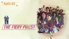 SUB INDO The Fiery Priest Ep01-02