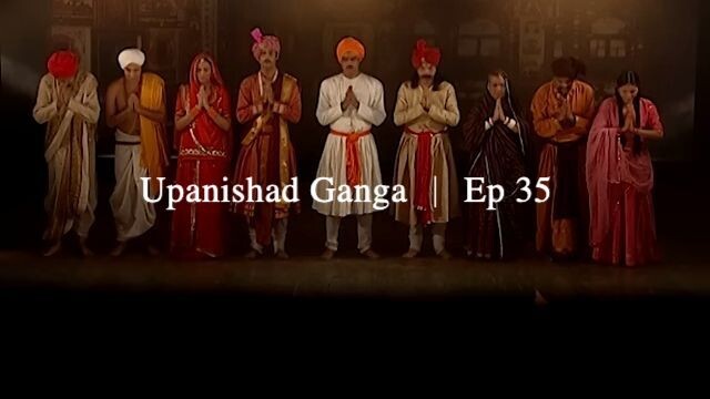 Upanishad Ganga ｜ Ep 35 - The Three Questions