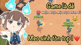 MEO SINH TỒN TOP 1, GAME LÀ DỄ 😼 CHẾ ĐỘ BẢN CẬP NHẬT MỚI TRONG PLAY TOGETHER