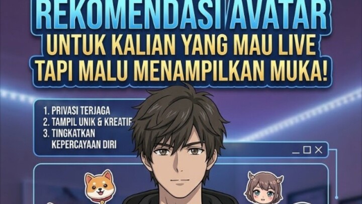 nihh buatt kalian yang mauu live tapi malu untuk menampilkan mukaa ini avatar buat anda live