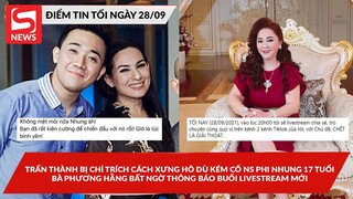 Trấn Thành bị chỉ trích cách xưng hô với cố NS Phi Nhung; Bà Phương Hằng thôngbáo buổi livestreammới