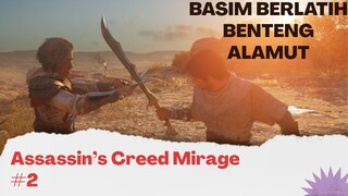 Assassin’s Creed Mirage | Episode 2 : Basim Terus Berlatih di Benteng Alamut