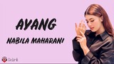 Ayang - Nabila Maharani (Lirik Lagu) ~ Peluklah tubuhku kecup keningku