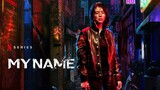 My Name (2021) EP1