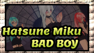 [Hatsune Miku|MMD|2K60FPS]BAD BOY