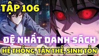 Tập 106 - Đệ Nhất Danh Sách - Chap 422 - Manhua Review