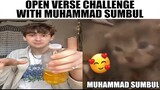 Open Verse Challenge With Muhammad Sumbul...