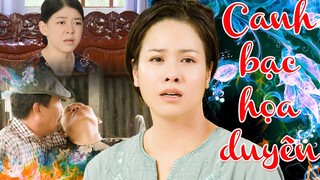 CANH BẠC HỌA DUYÊN | Phim Việt Nam Mới Nhất 2023| Phim Tình Cảm Tâm Lý Xã Hội | Nhật Kim Anh | THVL