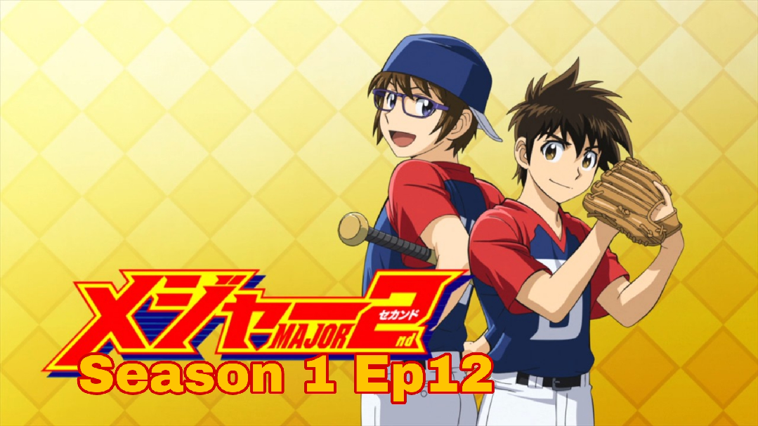 Major 2nd Season 2 – 12 - Lost in Anime