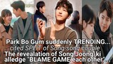 Park Bo Gum suddenly TRENDING blaming THE REASON BEHIND Song-song couple led to split