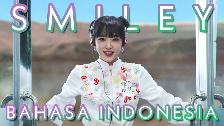 YENA "SMILEY" (Feat. BIBI) Bahasa Indonesia Cover by R A N