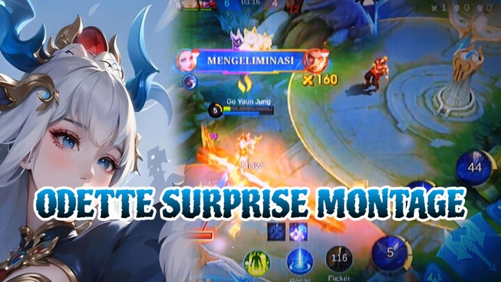 ODETTE SURPRISE MONTAGE