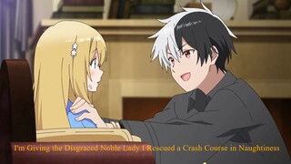 【Official Trailer - 2023】I'm Giving the Disgraced Noble Lady I Rescued a Crash Course in Naughtiness