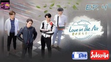 🇹🇭 [Eng Sub] OFFICIAL LOVE IN THE AIR Episode 4 UNCUT #ussunanaša #loveintheairepisode4