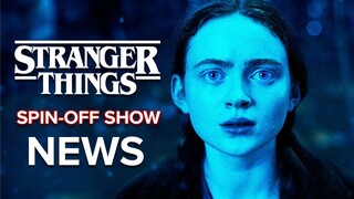 STRANGER THINGS Spin-Off Show Everything We Know