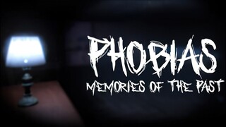 Phobias: Memories of the Past | Demo | GamePlay PC
