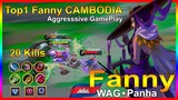 20 Kill Fanny Aggressive Plays!! - Top 1 CAMBODIA Fanny WAG•Panha - Mobile Legends