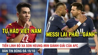 TIN BÓNG ĐÁ 19/10 | Tiến Linh VƯỢT Son Heung-min giành giải của AFC, Fati làm tốt hơn Messi ở Barca?