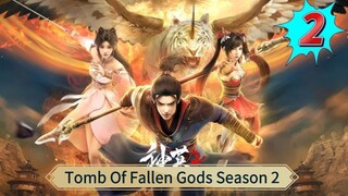 Tomb Of Fallen Gods S2 Eps 01