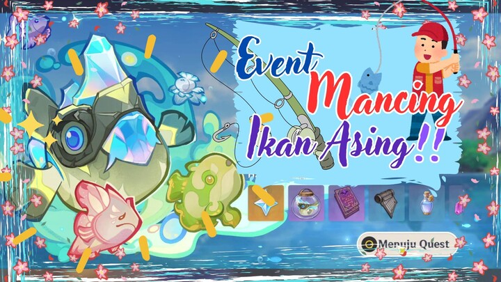 🎣🌟LOMBA MANCING?? EVENT BARU YANG CUKUP UNIK!🌟🎣