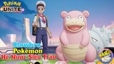 Pokemon UNITE - Slowbro MVP Gánh Team Còng Lưng Nhưng Thắng Thua Là Do Pokemon Huyền Thoại