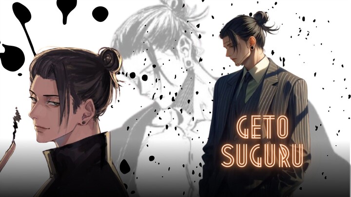 Geto Suguru  [AMV]
