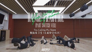 【百度GOT7吧·中字】191118 GOT7 "You Calling My Name" 舞蹈练习室 (交换部分版本) 中字